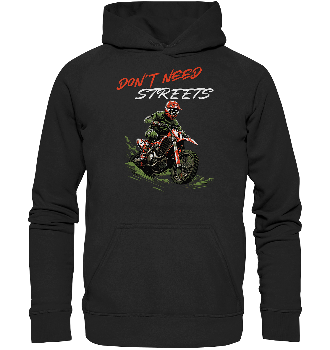 Dont Need Streets - helle Schrift - Basic Unisex Hoodie