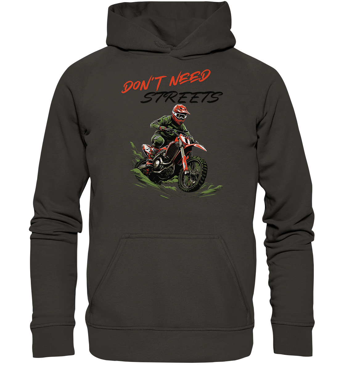 Dont Need Streets - dunkel - Basic Unisex Hoodie