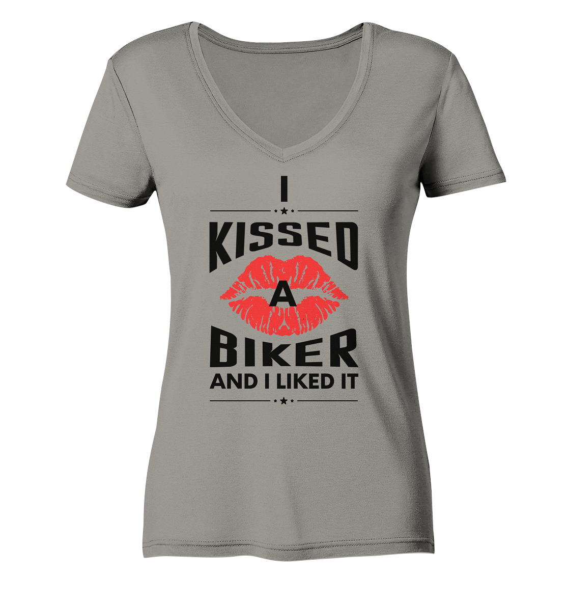I Kissed a Biker - Ladies V-Neck Shirt