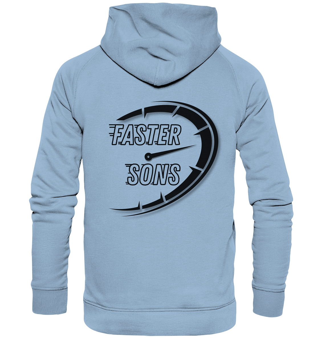 Faster Sons - Basic Unisex Hoodie