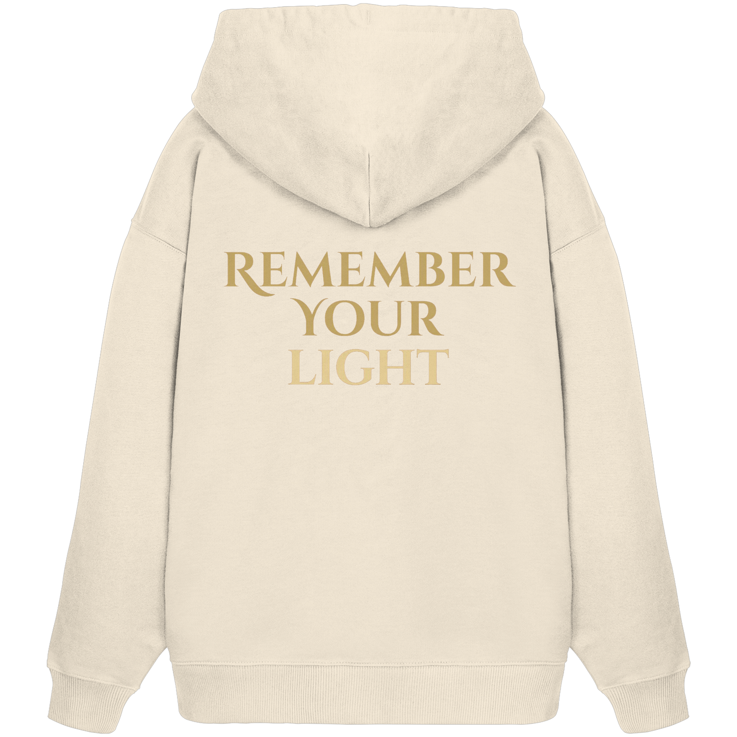 Remember Your Light - Organic Oversize Hoodie