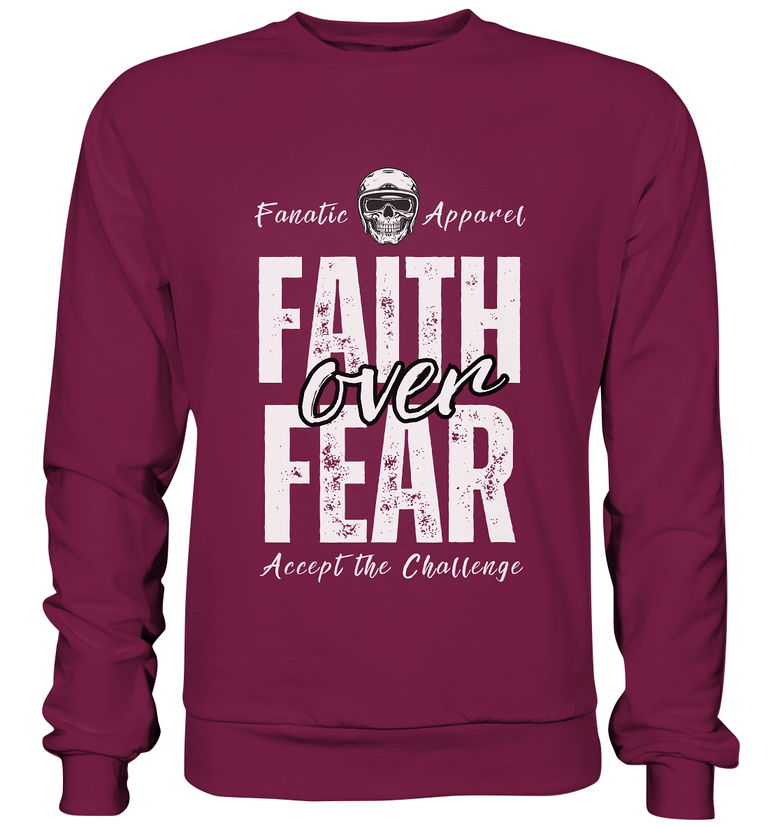 Faith over Fear - Basic Sweatshirt