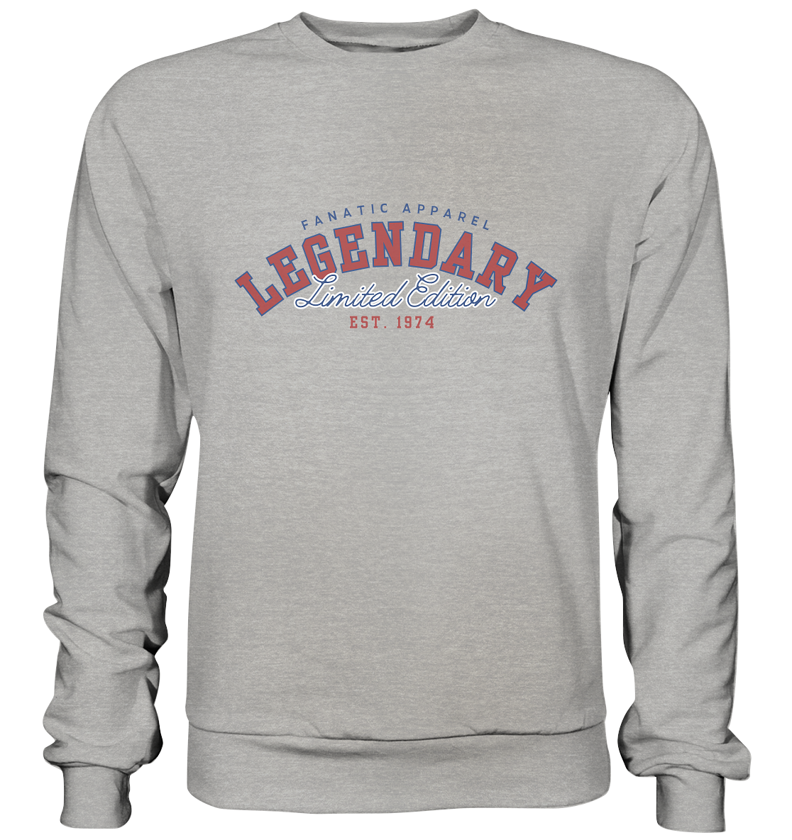 Legendary Limited Edition - Basic Sweatshirt