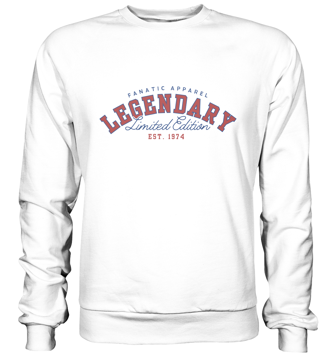Legendary Limited Edition - Basic Sweatshirt
