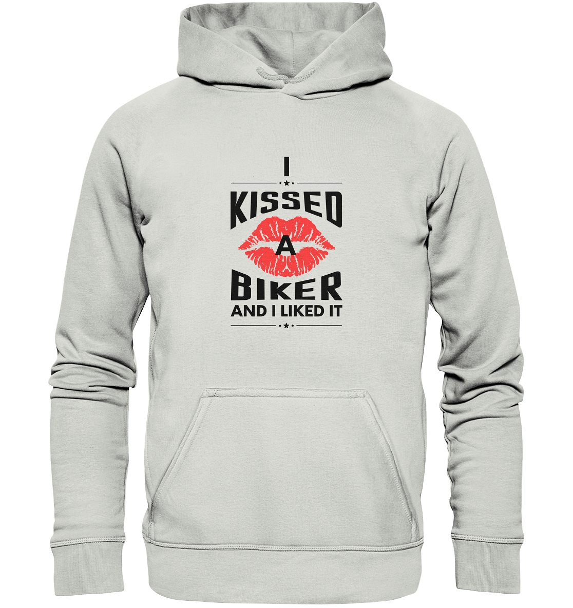I Kissed a Biker - Basic Unisex Hoodie