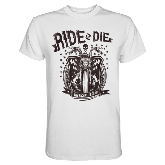 Ride or Die - Premium Shirt