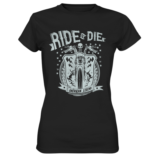 Ride or Die - Womens Premium Classic T-Shirt
